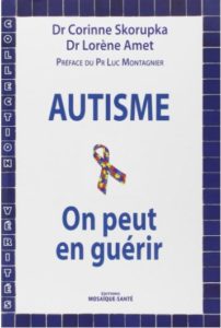 Couverture du livre Autisme : on peut en guérir